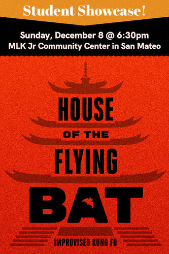 Student Showcase: House of the Flying Bat  poster