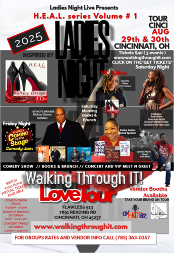 Cincinnati, OH -Walking Through IT! Love Tour 2025 poster