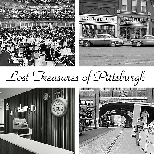 Virtual - Lost Treasures of Pittsburgh  poster