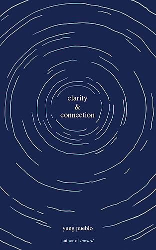 Yung Pueblo with Ian Daniel / Launch for Clarity & Connection poster