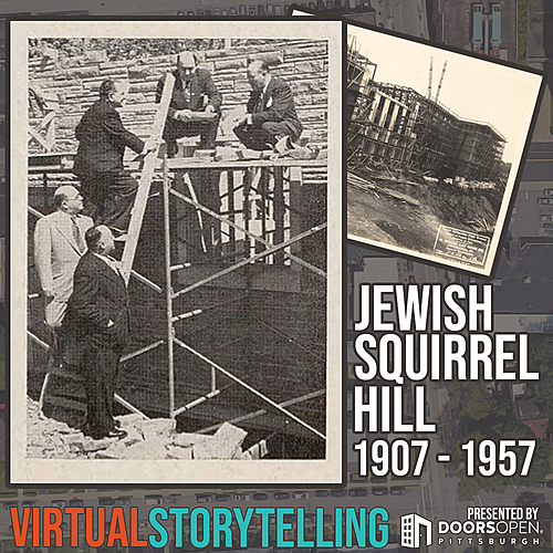 RECORDED/ 12.13.2021 Virtual - Jewish Squirrel Hill: 1907-1957 poster