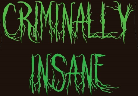 Criminally Insane 2023 poster