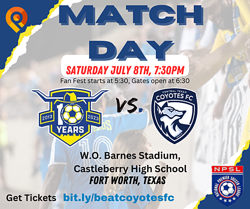 Fort Worth Vaqueros vs Coyotes FC poster