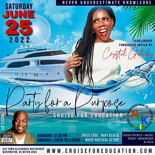 Cruise For Education: Never Underestimate Knowledge (NUK) Scholarship Fundraiser poster
