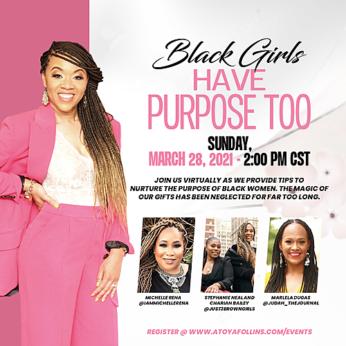 Black Girls Have Purpose Too poster