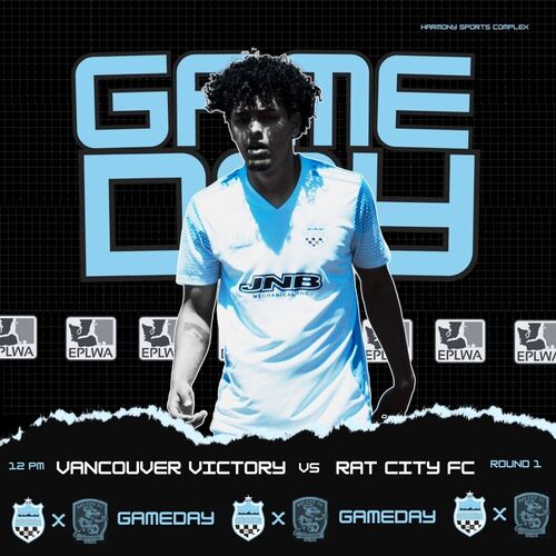 EPLWA/Home Opener: Vancouver Victory vs Rat City FC