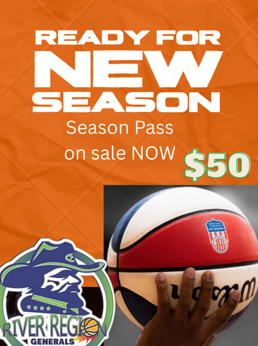 River Region Generals Preseason Season Pass Sale;  ABA Pro Basketball Team Montgomery Alabama  poster
