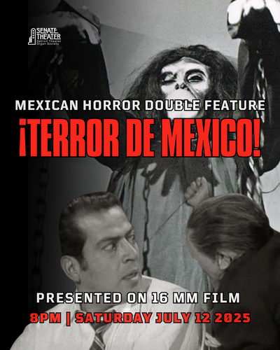 ¡TERROR DE MEXICO! Mexican Horror Double Feature 