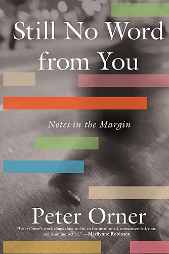 Peter Orner with Daniel Gumbiner / Still No Word from You poster