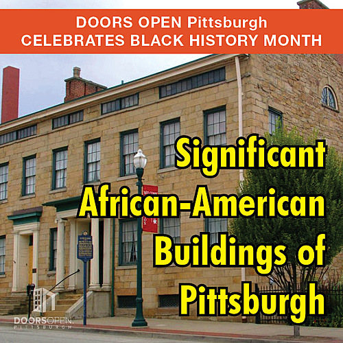 RECORDED 2/1/2021 - Significant African-American Buildings of Pittsburgh poster