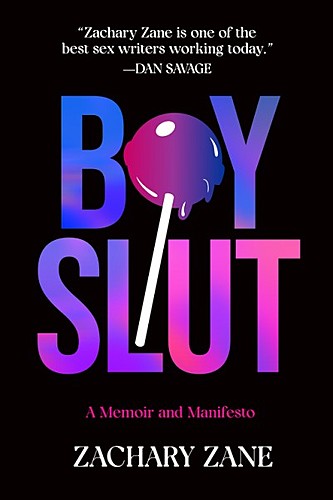 Zachary Zane with Gabe Dunn  / Boyslut: A Memoir and Manifesto poster