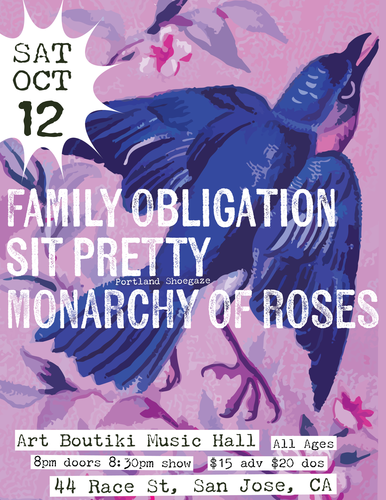 Family Obligation, Sit Pretty (PDX), Monarchy of Roses poster