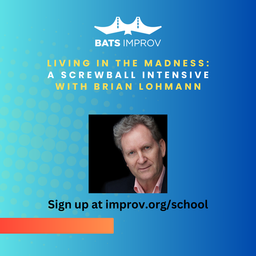 Living in the Madness: A SCREWBALL INTENSIVE with Brian Lohmann - 09/20/25 poster