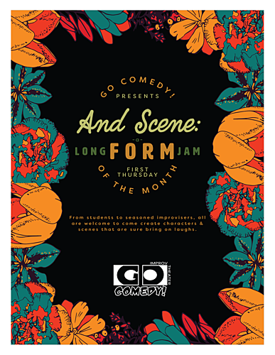 And Scene:  a Long Form Jam poster