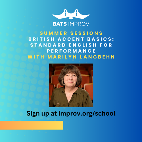 In-Person: British Accent Basics: Standard English for Performance with Marilyn Langbehn - 08/28/25 poster