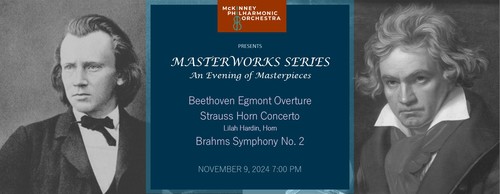McKinney Philharmonic Orchestra presents MasterWorks Series 1 . An evening of masterpieces.  poster