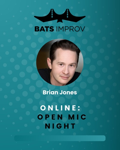 Online: Open Mic Night with Brian Jones - 08/07/25 poster