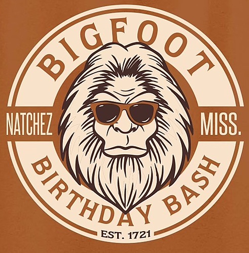 BIGFOOT BIRTHDAY BASH - Natchez, MS poster