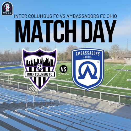 (NOSL) Inter Columbus FC vs. Ambassadors FC Ohio poster