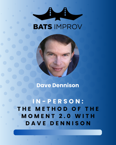 In-Person: The Method of the Moment 2.0 with Dave Dennison - 10/03/25 poster
