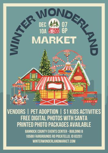 FREE ADMISSION - Pocatello's Winter Wonderland 2024 poster