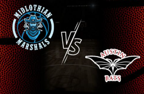 Midlothian Marshals vs. Austin Bats poster