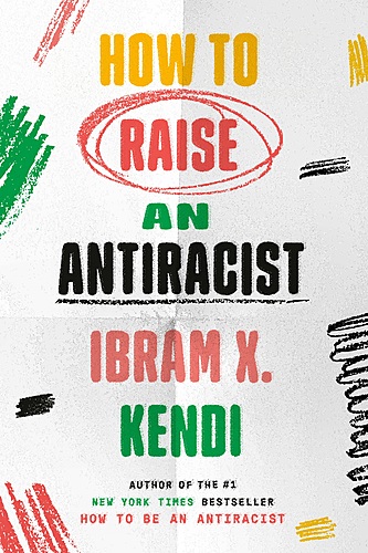 Berkeley Arts & Letters presents Dr. Ibram X. Kendi with W. Kamau Bell / How to Raise an Antiracist poster