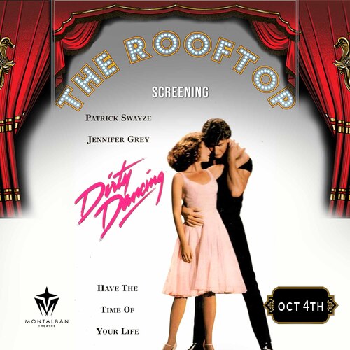 Dirty Dancing : Hollywood Glam! Rooftop Cult Classic Screening poster