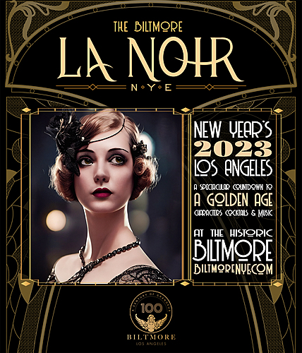 The Biltmore - LA Noir - New Year's Eve 2023 poster