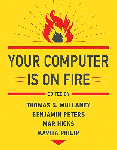 Booksmith and Mother Jones presents: Your Computer is on Fire poster
