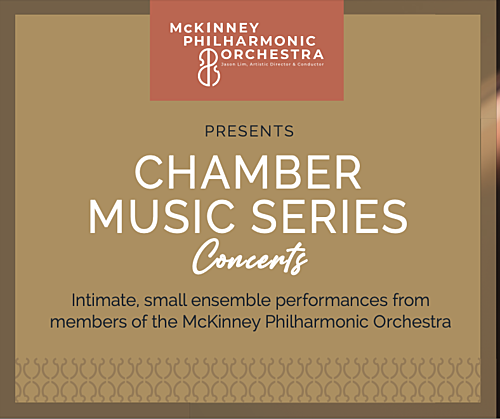 McKinney Philharmonic Orchestra Chamber Music Series | Winter Concert  poster