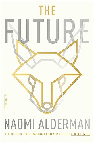 Naomi Alderman with Maggie Tokuda-Hall / The Future poster