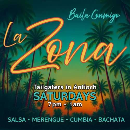La Zona Saturdays at Tailgaters in Antioch