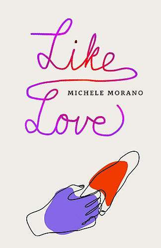 Michele Morano in conversation with Ryan Van Meter / Like Love poster