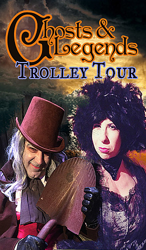 The Ghosts & Legends Trolley 2023 poster