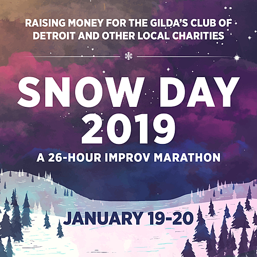 Snow Day: The 26 Hour Improv Marathon! poster