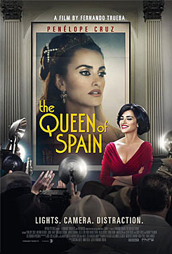 The Queen of Spain: Senate Spanish Language Film Fest poster