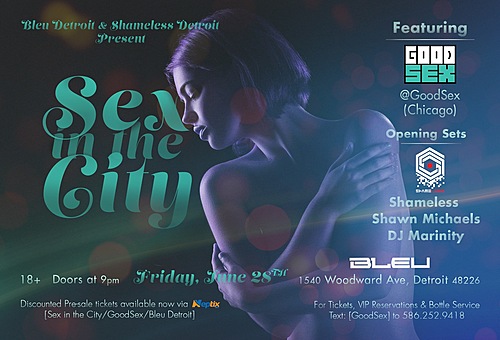 Sex In The City/GoodSex/Bleu Detroit  poster