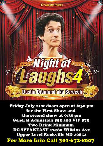 Dustin Diamond aka Screech Night of Laughs 4 FridayJULY 21 poster