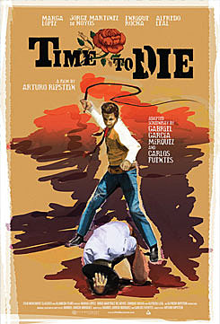 SPANISH LANGUAGE FILM FEST - Time to Die 1966 poster