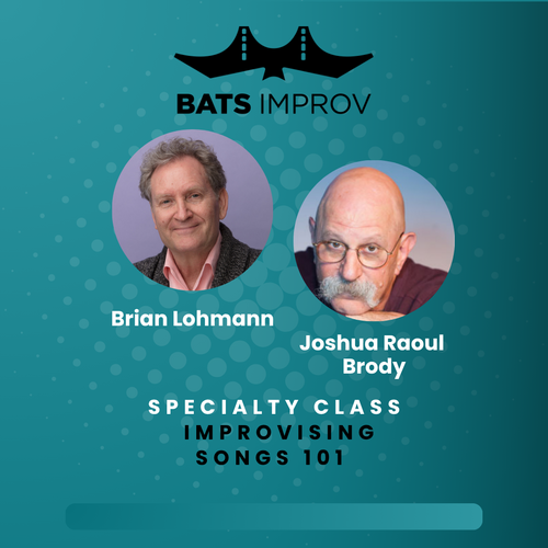 In-Person: Improvising Songs 101 with Brian Lohmann and Joshua Raoul Brody - 06/25/25