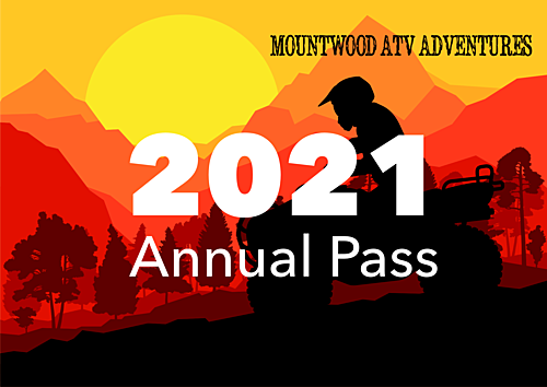 2021 Mountwood ATV Adventures Annual Passes poster