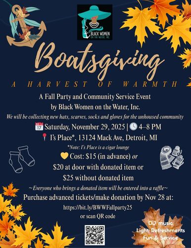 Boatsgiving: A Harvest of Warmth A Fall Celebration and Community Service Event by Black Women on the Water, Inc. poster