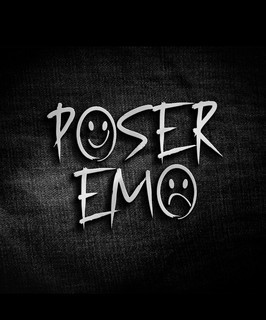 Poser Emo, Everywhen,  If You Say So poster