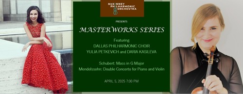 McKinney Philharmonic Orchestra presents MasterWorks Series. An evening of masterpieces.  poster