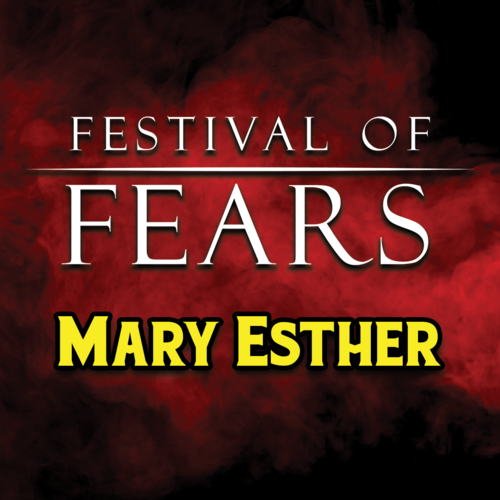 Festival of Fears 2026 - Mary Esther poster