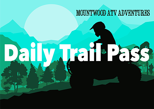 Mountwood ATV Adventures Day Passes poster