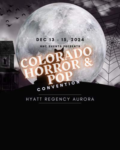 Colorado Horror & Pop Con 2024 poster