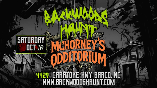BACKWOODS HAUNT NIGHT 3  {OCT  10TH}  poster