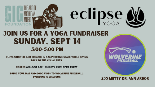 Eclipse Yoga at Wolverine Pickleball - GIG Fundraiser poster